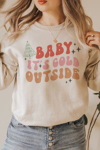 Baby It's Cold Outside Christmas Crewneck Pullover Sweatshirt