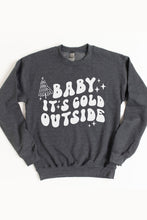 Load image into Gallery viewer, Baby It&#39;s Cold Outside Christmas Crewneck Pullover Sweatshirt