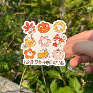I Love Fall Most of All Waterbottle Sticker| Fall Laptop Sticker| Vinyl Sticker| Cute Fall Sticker