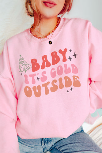 Baby It's Cold Outside Christmas Crewneck Pullover Sweatshirt