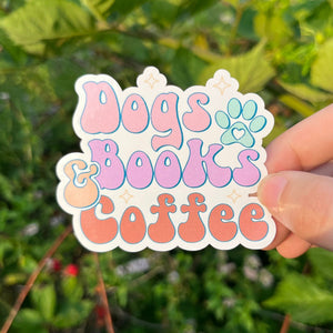 Dogs Books And Coffee Laptop Sticker Vinyl Sticker| Waterbottle Sticker| Gift for her| Gift for dog lovers| Coffee lover sticker| Retro