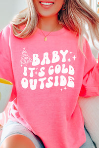 Baby Its Cold Outside Christmas Crewneck Pullover Sweatshirt