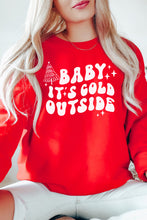 Load image into Gallery viewer, Baby Its Cold Outside Christmas Crewneck Pullover Sweatshirt